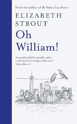 Oh William!: Longlisted for the Booker Prize 2022 - Strout, Elizabeth