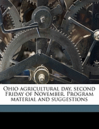 Ohio Agricultural Day, Second Friday of November. Program Material and Suggestions