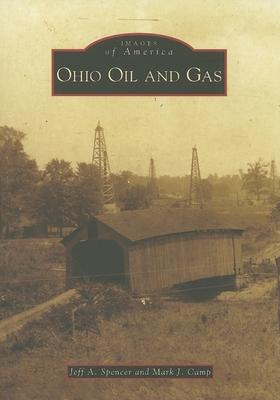 Ohio Oil and Gas - Spencer, Jeff A, and Camp, Mark J