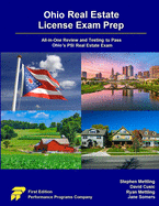 Ohio Real Estate License Exam Prep: All-in-One Review and Testing to Pass Ohio's PSI Real Estate Exam