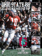 Ohio State '68: All the Way to the Top - Zelina, Larry, and Greenburg, Steve