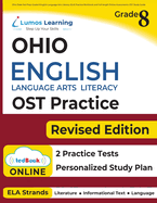 Ohio State Test Prep: Grade 8 English Language Arts Literacy (Ela) Practice Workbook and Full-Length Online Assessments: Ost Study Guide