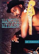 Ohne Filter - Musik Pur: Marcus Miller in Concert