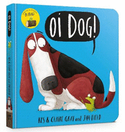 Oi Dog! Board Book