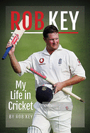 'Oi, Key' Tales of a Journeyman Cricketer