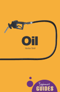 Oil: A Beginner's Guide