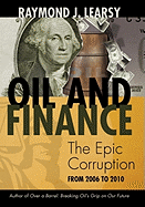 Oil and Finance: The Epic Corruption