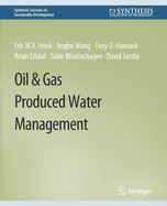 Oil & Gas Produced Water Management