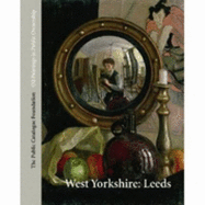 Oil Paintings in Public Ownership in West Yorkshire: Leeds - Public Catalogue Foundation (Creator)