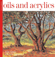 Oils and Acrylics