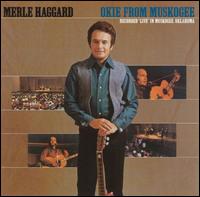 Okie from Muskogee - Merle Haggard