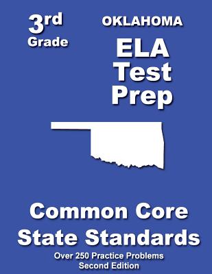 Oklahoma 3rd Grade ELA Test Prep: Common Core Learning Standards - Treasures, Teachers'