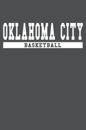 Oklahoma City Basketball: American Campus Sport Lined Journal Notebook