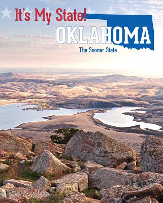 Oklahoma: The Sooner State - Horn, Geoffrey M, and Sanders, Doug, and Boehme, Gerry