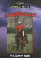 Oklahoma: The Sooner State