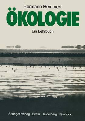 Okologie: Ein Lehrbuch - Remmert, Hermann