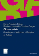 Okonometrie: Grundlagen - Methoden - Beispiele