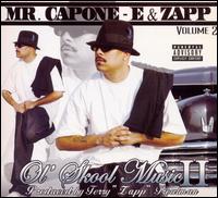 Ol' Skool Music, Vol. 2 - Mr. Capone-E/Zapp