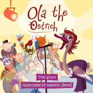 Ola the Ostrich