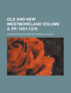 Old and New Westmoreland Volume 1