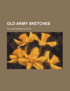 Old Army Sketches