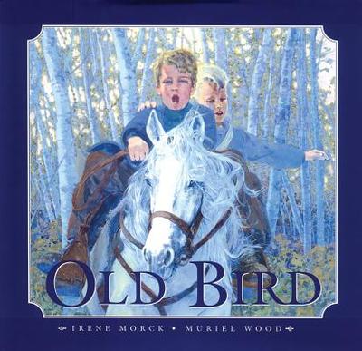 Old Bird - Morck, Irene