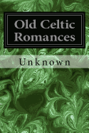 Old Celtic Romances