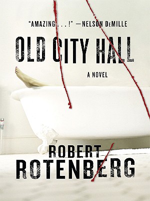 Old City Hall - Rotenberg, Robert