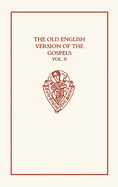Old Eng Version Gospels 2 Eetso: C 314 C