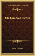 Old European Jewries