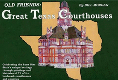 Old Friends: Great Texas Courthouses