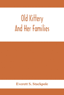 Old Kittery And Her Families