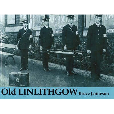 Old Linlithgow - Jamieson, Bruce