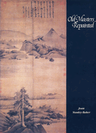 Old Masters Repainted: Wu Zhen (1280-1354), Prime Objects and Accretions