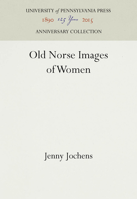 Old Norse Images of Women - Jochens, Jenny