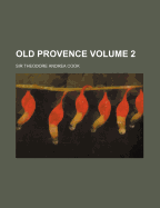 Old Provence; Volume 2