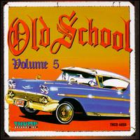 Old School, Vol. 5 - Various Artists