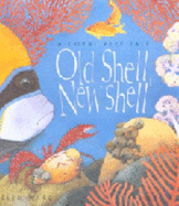 Old Shell, New Shell - Ward, Helen