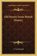 Old Stories from British History