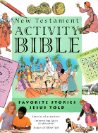 Old Testament Activity Bible: Favorite Bible Stories