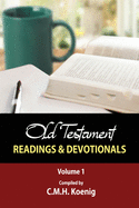 Old Testament Readings & Devotionals, Volume 1