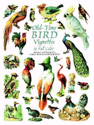 Old-Time Bird Vignettes in Full Color - Grafton, Carol Belanger (Editor)