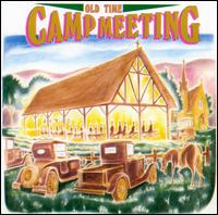 Old Time Camp Meeting - Various Artists