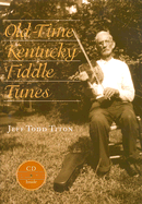Old-Time Kentucky Fiddle Tunes