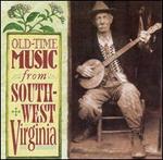 Old-Time Music From Southwest Virginia