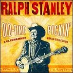 Old-Time Pickin': A Clawhammer Banjo Collection - Ralph Stanley