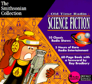 Old Time Radio Science Fiction - Radio Spirits, and Bradbury, Ray (Foreword by)