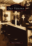 Old Verona - Williams, Robert L, III