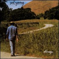 Old Ways - Neil Young