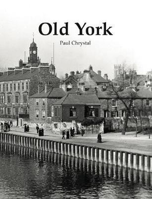 Old York - Chrystal, Paul